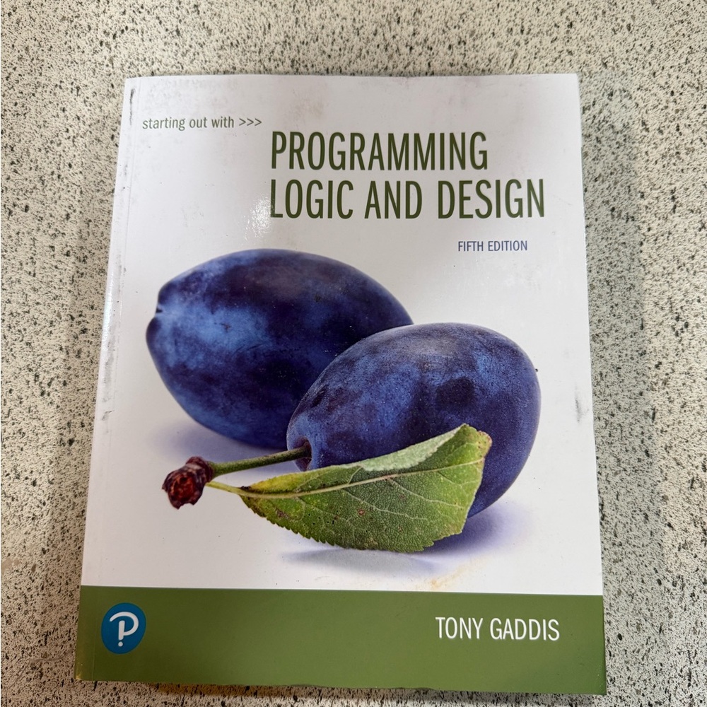 Starting Out With Programming Logic and Design 5th Edition by Tony Gaddis